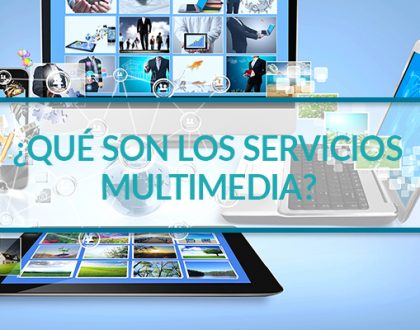 ¿Qué son los servicios multimedia?