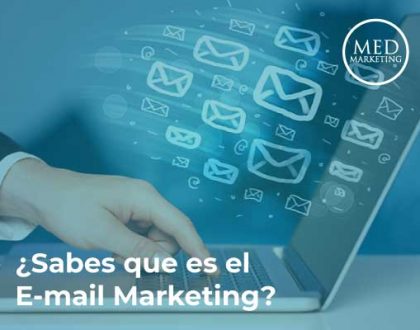 ¿Sabes qué es el E-mail Marketing?